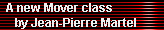 A new Mover class 
     by Jean-Pierre Martel