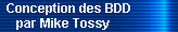 Conception des BDD 
    par Mike Tossy